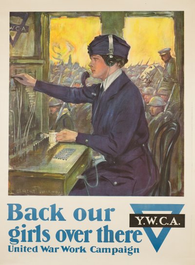 Back Our Girls Over There by Clarence F. Underwood